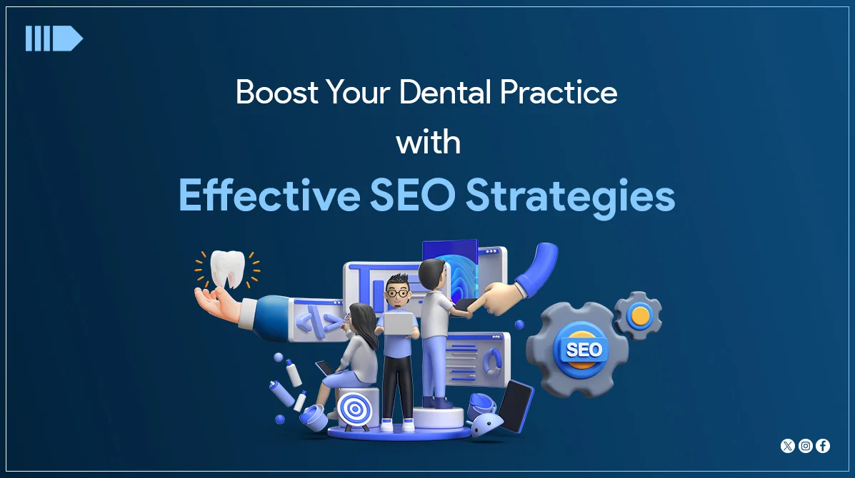 Boost Your Dental Practice with Effective SEO Strategies